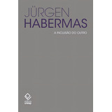 A Inclusão Do Outro Estudos De Teoria Política De Habermas J rgen Editorial Fundação Editora Da Unesp Tapa Mole En Português 2018