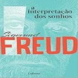 A Interpretação Dos Sonhos Sigmund Freud
