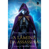 A Lâmina Da Assassina Histórias De Trono De Vidro De Maas Sarah J Trono De Vidro Editorial Editora Record Ltda Capa Mole Em Português 2015