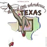 A Lil Ole Bitty Pissant Country Place The Best Little Whorehouse In Texas 1978 Original Broadway Cast Remastered 