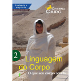 A Linguagem Do Corpo Volume 2 Não Aplica De Cristina Cairo Não Aplica Vol Não Aplica Editorial Cairo Editora Edición Não Aplica En Português 2023