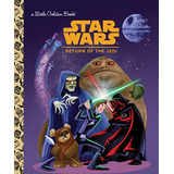 A Little Golden Book   Star Wars  Return Of The Jedi De Geof Smith Ron Cohee Pela Golden Boks  2015 