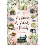 A Livraria Dos Achados E Perdidos De Wiggs Susan Editorial Editora Hr Ltda Capa Mole Em Português 2020
