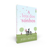 A Loja Dos Sonhos De Moyes Jojo Editora Intrínseca Ltda Penguin Books Capa Mole Em Português 2021