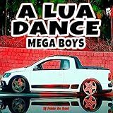 A Lua Dance Mega Boys