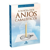 A Magia Dos Anjos Cabalísticos Monica Bonfiglio