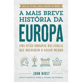 A Mais Breve História Da Europa  De John Hirst  Editora Sextante  Capa Mole Em Português  2023