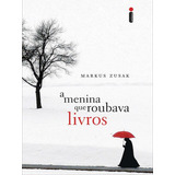 A Menina Que Roubava Livros De Zusak Markus Editora Intrínseca Capa Mole Edição 1 Edição 2013 Em Português