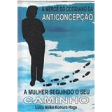 A Mercê Do Cotidiano Da Anticoncepção Autografado Luiza