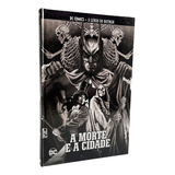 A Morte E A Cidade De Paul Dini Série A Lenda Do Batman Editora Eaglemoss Capa Dura Edição 57 Em Português 2021