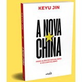 A Nova China Para Além Do Capitalismo E Do Socialismo 2024 Edipro