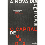 A Nova Dialética E O Capital De Marx