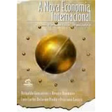 A Nova Economia Internacional