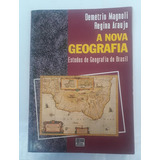 A Nova Geografia Ano De 1991 Com Suplemento Do Professor Autores Demétrio Magnoli E Regina Araújo