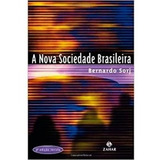 A Nova Sociedade Brasileira