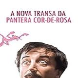 A Pantera Cor De Rosa Ataca Novamente