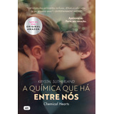A Química Que Há Entre Nós chemical Hearts De Sutherland Krystal Editorial Editora Globo S a Tapa Mole En Português 2020