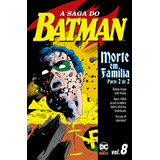 A Saga Do Batman Vol