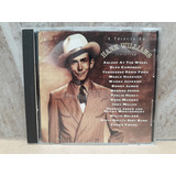 A Tribute To Hank Williams