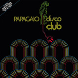 a turma do zé papagaio -a turma do ze papagaio Cd Papagaio Disco Club 1977