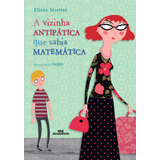 A Vizinha Antipática Que Sabia Matemática De Martins Eliana Série Conte Outra Vez Editora Melhoramentos Ltda Capa Mole Em Português 2014