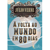 A Volta Ao Mundo Em 80 Dias Julio Verne Livro Fisico