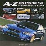 A Z Japanese Performance Cars By Rees Chris Published By Herridge Sons Ltd 2005 