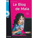 a1-a1 Le Blog De Maia A1 Avec Cd Audio De Coutelle Editora Distribuidores Associados De Livros Sa Capa Mole Em Frances 2012