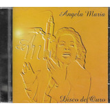 A310 Cd Angela Maria Disco De Ouro Lacrado