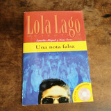 A933   Una Nota Falsa   Lola Lago Detective   Con Cd   Lourdes Miguel  Neus Sans