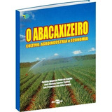 Abacaxizeiro Cultivo Agroindústria