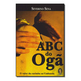 Abc Do Oga Sena