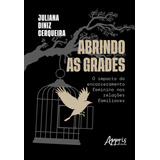 Abrindo As Grades