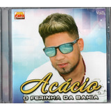 Acácio Cd O Ferinha Da Bahia Vol 5 Novo Lacrado Original