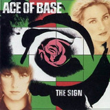 Ace Of Base The Sign Cd Nuevo Cerrado Em Estoque Importado