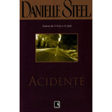 Acidente De Steel Danielle Editora Record Ltda Capa Mole Em Português 1995