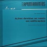 Ações Devidas Ao Vento Em Edificações