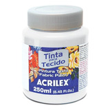 Acrilex Tinta Tecido Para Tecido 250ml Branca 9x6 5cm