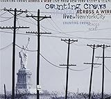 Across A Wire Live In New York City Audio CD COUNTING CROWS