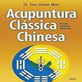 Acupuntura Clássica Chinesa