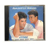 Adalberto E Adriano Atitude Cd