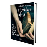 adema-adema A Historia Concisa Da Literatura Alema De Carpeaux Otto Maria Editora Faro Editorial Eireli Capa Dura Em Portugues 2013