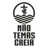 Adesivo 0077 Não Temas Creia Religioso Catolico Evangélico