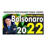 Adesivo Furadinho Vidro Bolsonaro Presidente 2022 1 Unidad