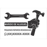 Adesivo Marido De Aluguel 57x90cm Reformas Consertos Lar M02