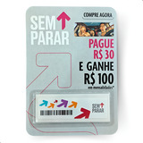 Adesivo Tag Sem Parar Pague 30 E Ganhe 100 Reais Evite Filas