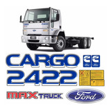 Adesivos Compatível Ford Cargo 2422 Max