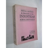 Aditicos Auxiliares Fabricacion Industrias Agroalimentaria