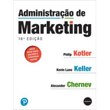 Administração De Marketing De Philip Kotler kevin Lane Keller alexander Chernev Vol 1 Editorial Bookman Capa Mole Edição 16 Em Português