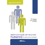 Administração De Recursos Humanos Do Operacional Ao Estratégico De Marras Jean Pierre Editorial Saraiva Educação S A Tapa Mole En Português 2016